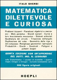 Matematica dilettevole e curiosa