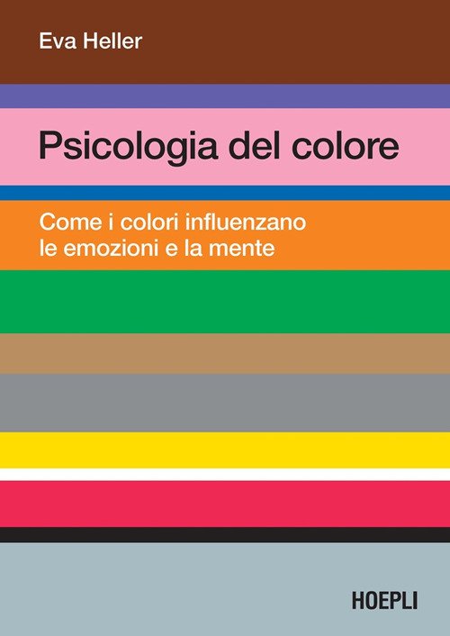 Psicologia del colore. Come i colori influenzano le emozioni e la mente