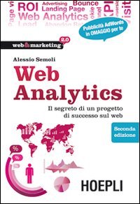 Web analytics. Il segreto di un progetto di successo sul web