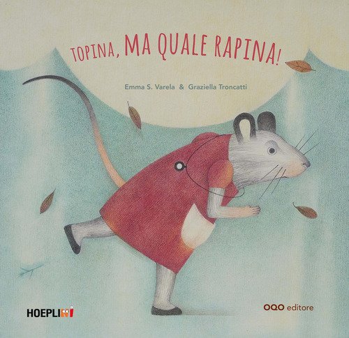 Topina, ma quale rapina!