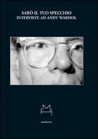 Sarò il tuo specchio