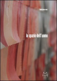 Lo spazio dell'uomo