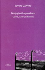 La pedagogia del sopravvissuto