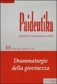 Paideutika. Vol. 13: Drammaturgie della giovinezza.