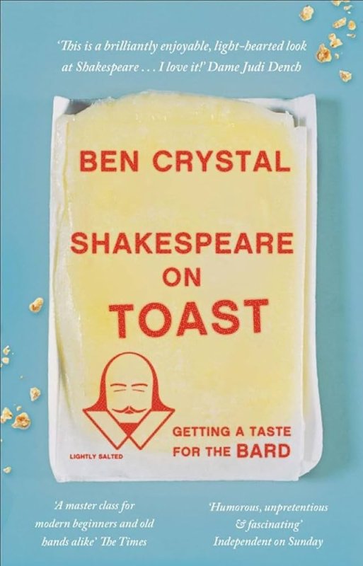 Shakespeare On Toast