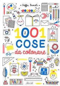 1001 cose da colorare