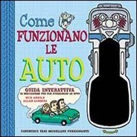 Come funzionano le auto. Libro pop-up