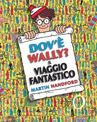 Dov'è Wally? Il viaggio fantastico