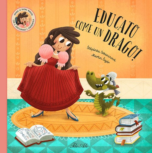 Educato come un drago!