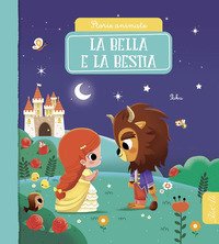 La Bella e la Bestia. Storie animate