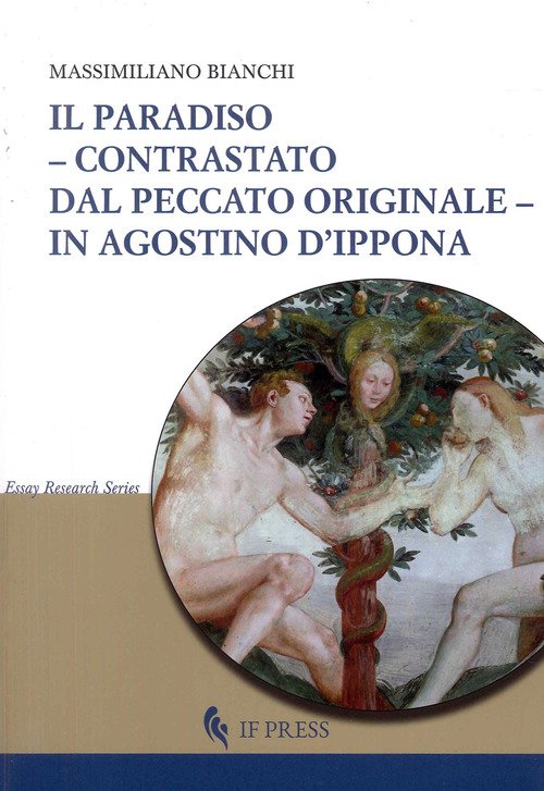Il paradiso contrastato dal peccato originale in Agostino d'Ippona