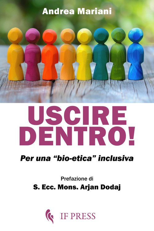 Uscire dentro! Per una «bio-etica» inclusiva