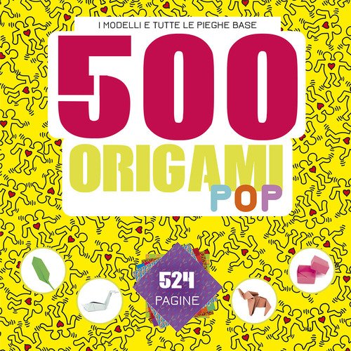 500 origami pop. I modelli e tutte le pieghe base