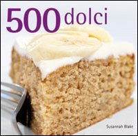 Cinquecento dolci