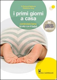 I primi giorni a casa