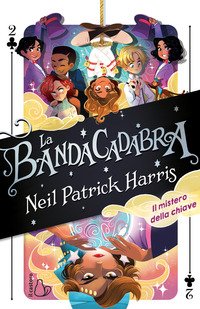 BandaCadabra. Il mistero della chiave