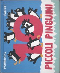 Dieci piccoli pinguini. Libro pop-up