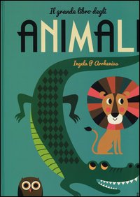 Il grande libro degli animali