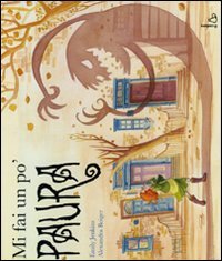 Mi fai un po' di paura