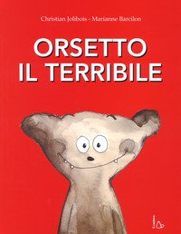 Orsetto il terribile