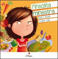L'insolita minestra