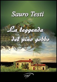 La leggenda del pino gobbo