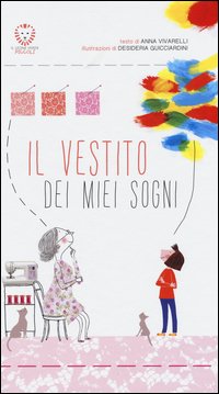 Il vestito dei miei sogni