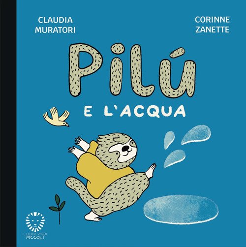 Pilù e l'acqua