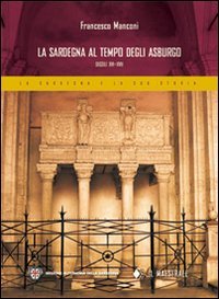 La Sardegna al tempo degli Asburgo