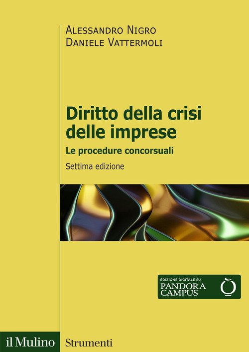 Diritto della crisi delle imprese. Le procedure concorsuali