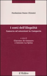 I costi dell'illegalità