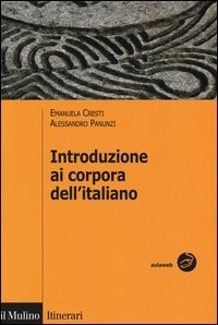 Introduzione ai corpora dell'italiano