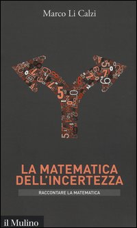 La matematica dell'incertezza