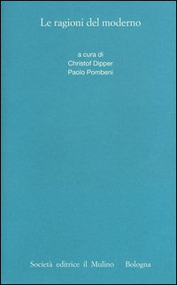 Le ragioni del moderno