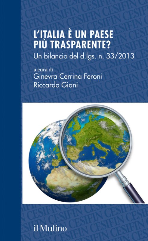 L'Italia è un Paese più trasparente? Un bilancio del d.lgs. 33/2013