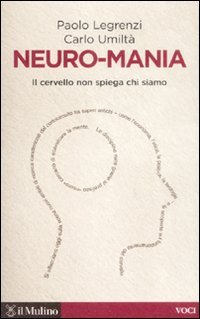 Neuro-mania