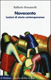 Novecento. Lezioni di storia contemporanea