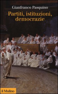 Partiti, istituzioni, democrazie