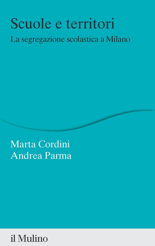 Scuole e territori. La segregazione scolastica a Milano
