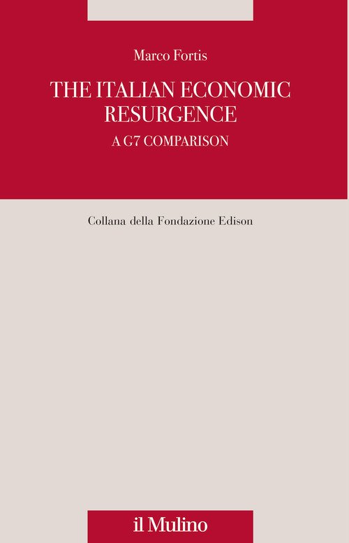 The italian economic resurgence. A G7 comparison