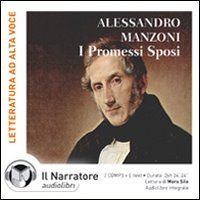 I promessi sposi. Audiolibro. CD Audio formato MP3