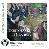Il giocatore. Audiolibro. CD Audio formato MP3