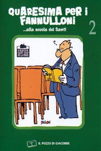 Quaresima per i fannulloni