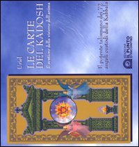 Le carte del Kadosh Il sentiero della visione dell'anima