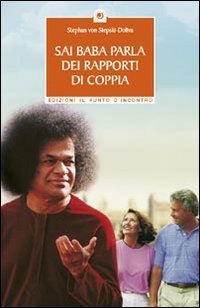 Sai Baba parla dei rapporti di coppia