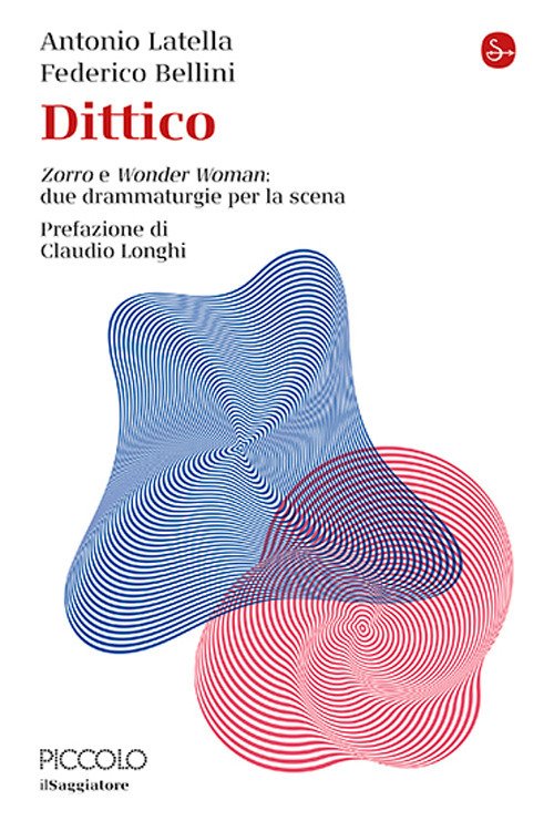 Dittico. «Zorro» e «Wonder Woman»: due drammaturgie per la scena
