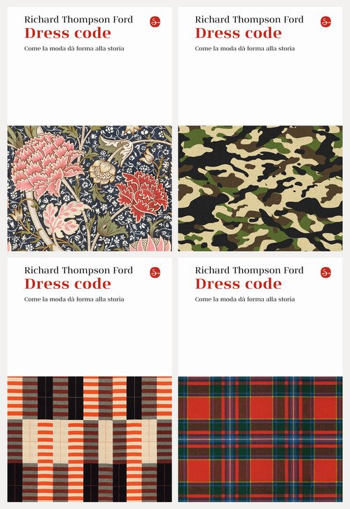 Dress code. Come la moda dà forma alla storia