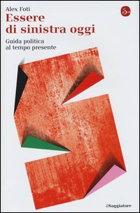 Essere di sinistra oggi
