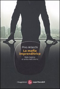 La mafia imprenditrice