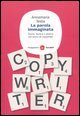 La parola immaginata. Teoria, tecnica e pratica del lavoro di copywriter